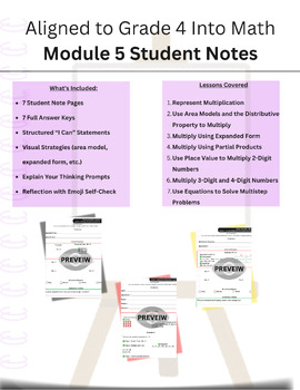 Preview of Aligned to GRADE 4 Into Math Module 5 Student Notes For All 7 Lessons