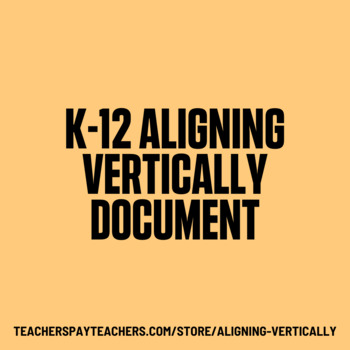 Preview of Aligning Vertically: K-12 ELAR TEKS Alignment
