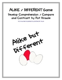 Alike but Different Game...Develop Comprehension /Compare 