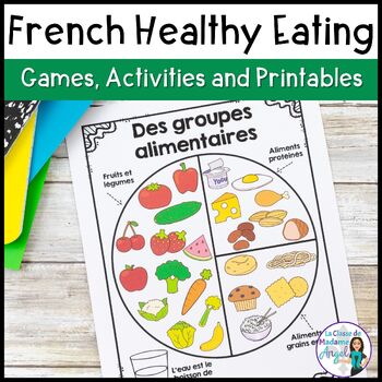 Preview of French Healthy Eating Activities - L'alimentation saine - La santé