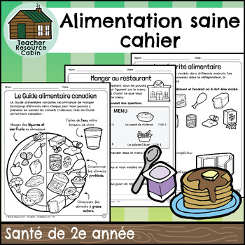 Preview of Alimentation saine cahier (Grade 2 FRENCH Ontario Health)