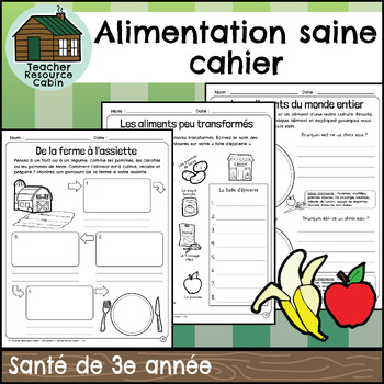 Preview of Alimentation saine cahier (Grade 3 FRENCH Health Ontario)