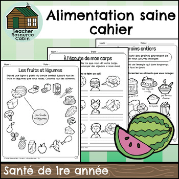 Preview of Alimentation saine cahier (Grade 1 FRENCH Ontario Health)