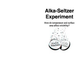 Alka-Seltzer and Solubility Rates Lab for Interactive Scie