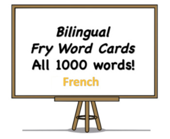 Preview of All 1000 Bilingual Fry Words, French and English Flash Cards