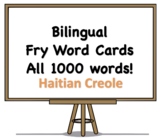 All 1000 Bilingual Fry Words, Haitian Creole and English F