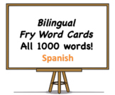 All 1000 Bilingual Fry Words, Spanish and English Flash Cards
