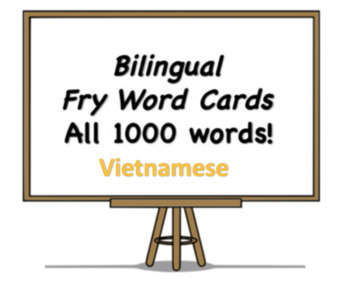 Preview of All 1000 Bilingual Fry Words, Vietnamese and English Flash Cards