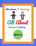 CCSS BILINGUAL CRAFTIVITY-ALL ABOUT Abraham & George-A Pre