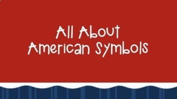 Preview of All About American Symbols Google Slides