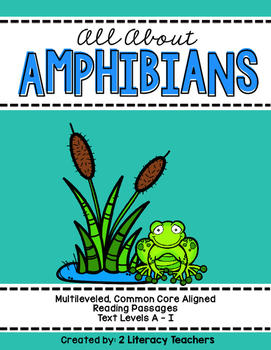 Preview of All About Amphibians: CCSS Aligned Leveled Reading Passages and Activities