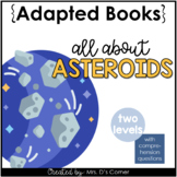 All About Asteroids Adapted Books [Level 1 and Level 2] Di