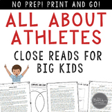 All About Athletes Close Reads for BIG KIDS: Informational