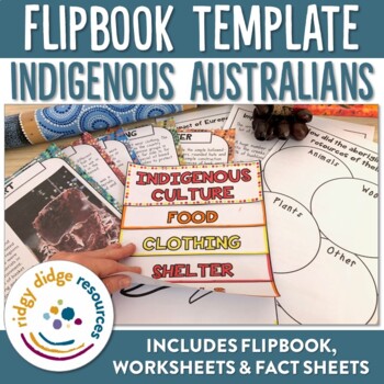 Preview of Indigenous Australians Flipbook, Worksheets, Fact Sheets
