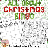 All About CHRISTMAS BINGO: INDIVIDUALIZED ACTIVITY