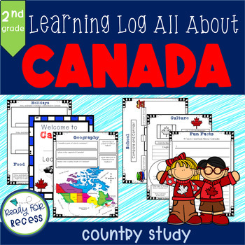 All About Canada Booklet: Country Study Research Learning Log | TPT