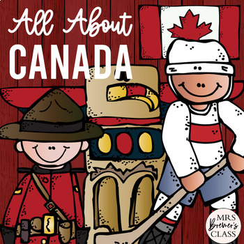 Preview of All About Canada Unit | Maps, Symbols, Information Charts, Passports