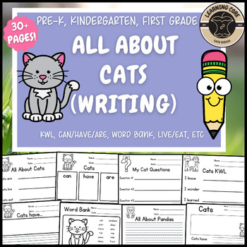 Preview of All About Cats Writing Cats Nonfiction Unit Pet PreK Kindergarten First TK UTK