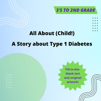 Preview of All About (Child!): A Story about Type 1 Diabetes