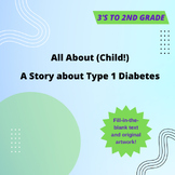 All About (Child!): A Story about Type 1 Diabetes