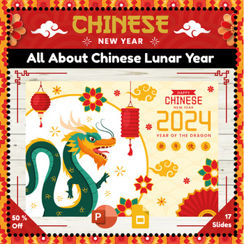 Preview of All About Chinese New Year 2024 PowerPoint and Google Slides Presentation