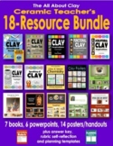 All About Clay: Ceramic Teachers' 18-Resource Bundle