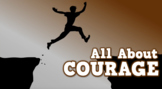 All About Courage (video)