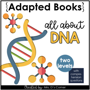 Preview of All About DNA Adapted Books [Level 1 and Level 2] Digital + Printable