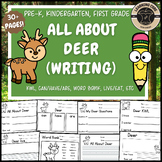 All About Deer Writing Nonfiction Forest Unit PreK Kinderg