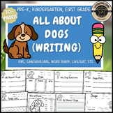 All About Dog Writing Dogs Nonfiction Unit Pet PreK Kinder