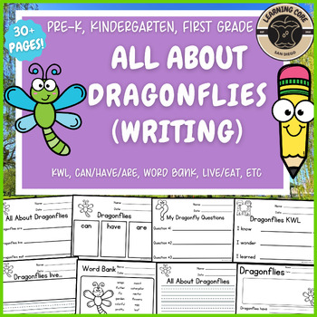 Preview of All About Dragonflies Writing Dragonfly Unit PreK Kindergarten First TK Spring