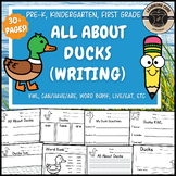All About Ducks Writing Ducks Unit Farm PreK Kindergarten 