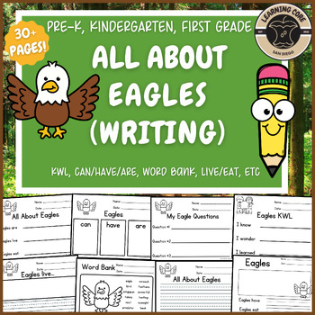 Preview of All About Eagles Writing Nonfiction Forest Unit PreK Kindergarten First TK UTK