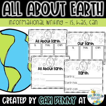 Preview of All About Earth (is, has, can) | Earth Day Informational Writing Pages