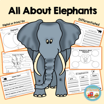 Preview of All About Elephants, Writing Prompts, Graphic Organizers, Diagrams, K, 1st, 2nd