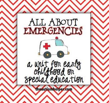 Preview of All About Emergencies {Unit for Special Education}