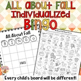 All About FALL BINGO: INDIVIDUALIZED ACTIVITY 