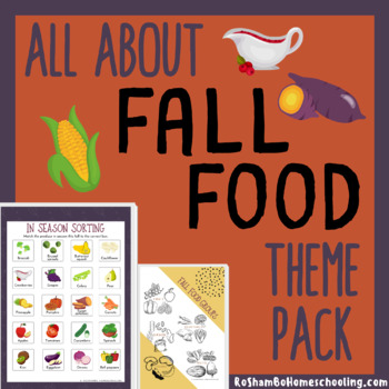 Preview of All About Fall Food Theme Pack