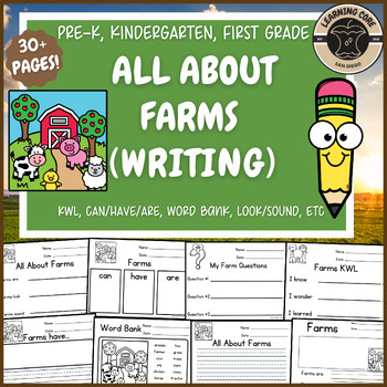 Preview of All About Farms Writing Farm Unit Field Trip PreK Kindergarten First TK Farms