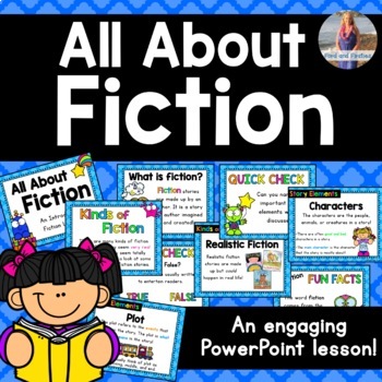 All About Fiction - An Intro To Fiction Literature (PowerPoint) | TpT