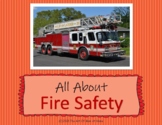 All About Fire Safety