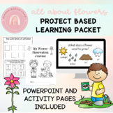 All About Flowers Study: Elementary Project Based Learning