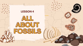 Preview of All About Fossils - BC Curriculum