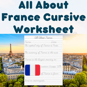 Preview of All About France Cursive Worksheet