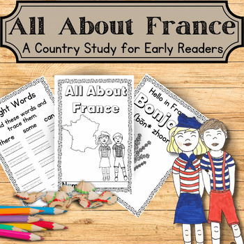 Preview of France Country Study for Early Readers K- 2nd (Sight Words Activity and Craft)