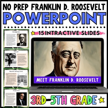 Preview of All About Franklin Roosevelt Biography PPT | FDR PowerPoint 3rd 4th 5th Grade