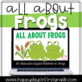 All About Frogs- Distance Learning