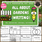 All About Gardens Writing Garden Unit Spring PreK Kinderga