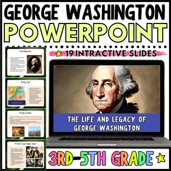 Preview of All About George Washington Interactive PowerPoint Lesson for 3rd 4th 5th Grade