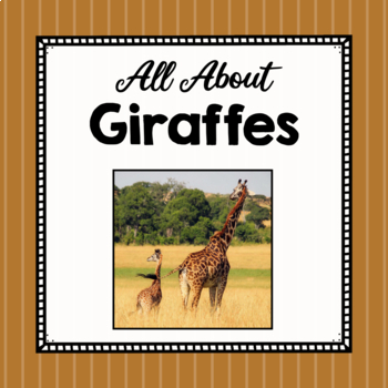 Preview of All About Giraffes | Giraffe Study Unit | Easy Prep Animal Science